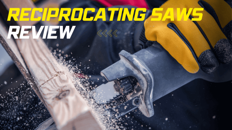Reciprocating Saws