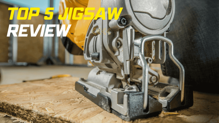 Top 5 Jigsaw for DIY